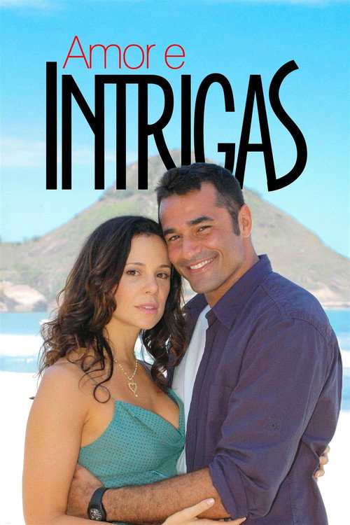 Amor e Intrigas