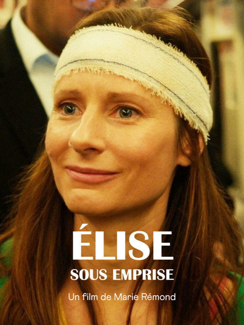 &Eacute;lise sous emprise电影海报