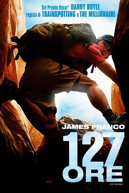 127 ore (2010) Guarda lo streaming di film completo online