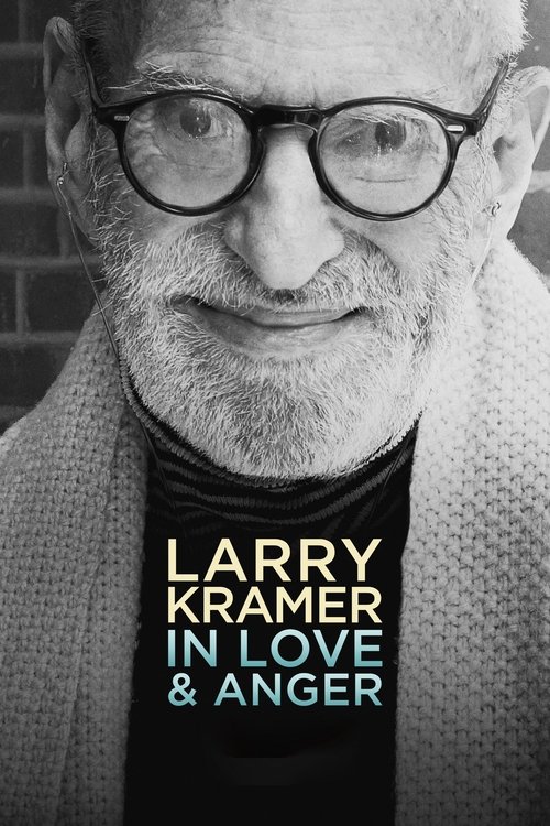 Larry+Kramer+In+Love+%26+Anger