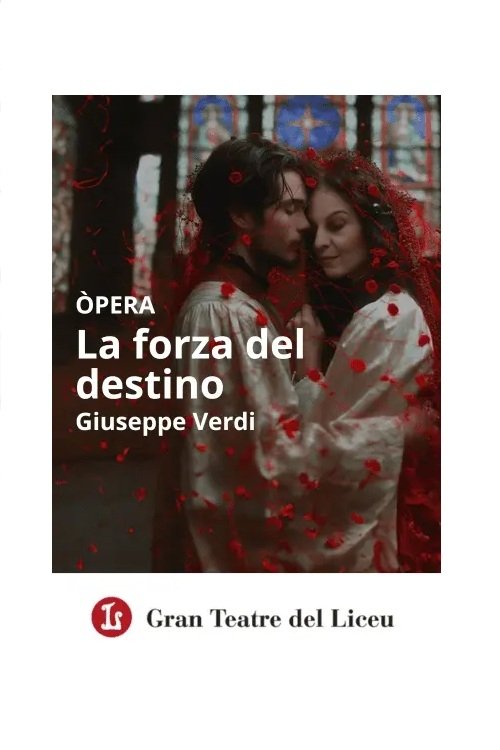 La Forza Del Destino - Gran Teatre del Liceu Poster