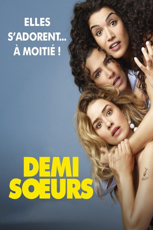 Demi-sœurs (2018) PelículA CompletA 1080p en LATINO espanol Latino