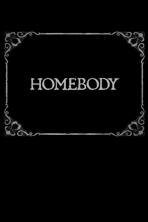 Homebody poster 3