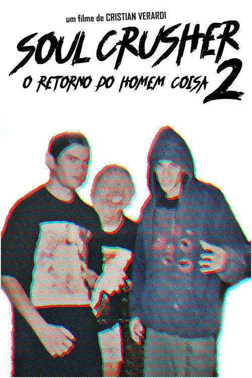 Soul Crusher 2: O Retorno do Homem Coisa Poster