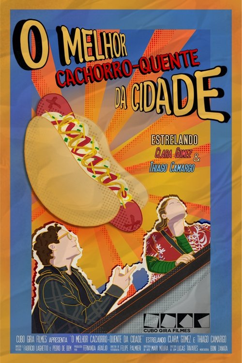O Melhor Cachorro-Quente da Cidade Poster