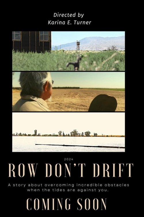 Row Don't Drift Poster