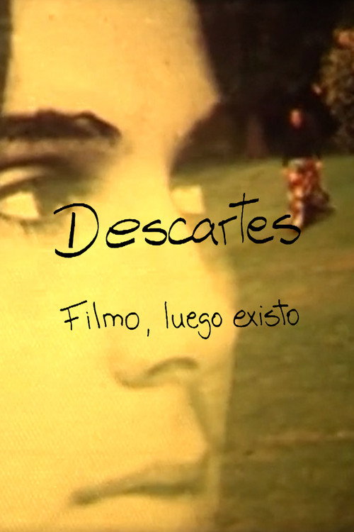 Descartes: Filmo, luego existo's poster