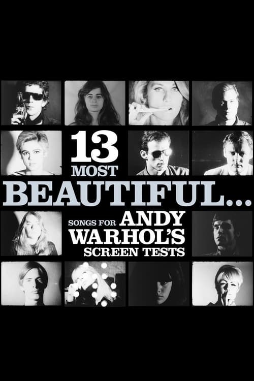 13+Most+Beautiful%E2%80%A6+Songs+for+Andy+Warhol%27s+Screen+Tests