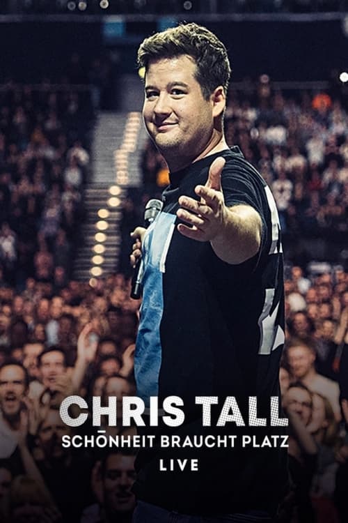 Chris+Tall+-+Sch%C3%B6nheit+braucht+Platz