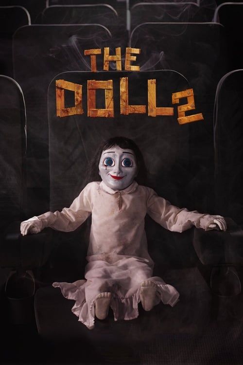 The Doll 2 (2017) フルムービーストリーミングをオンラインで見る