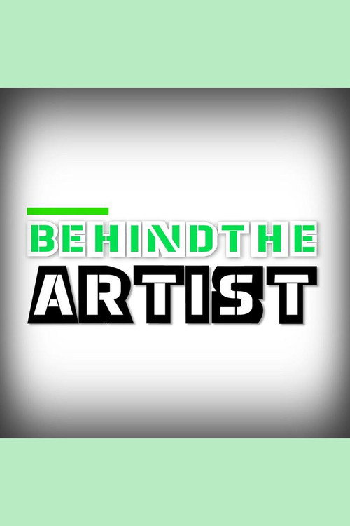 Behind The Artist电影海报