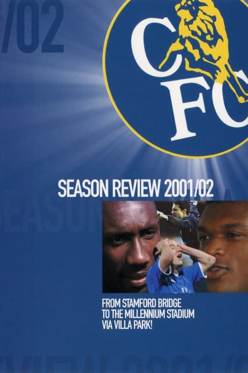 Chelsea+FC+-+Season+Review+2001%2F02