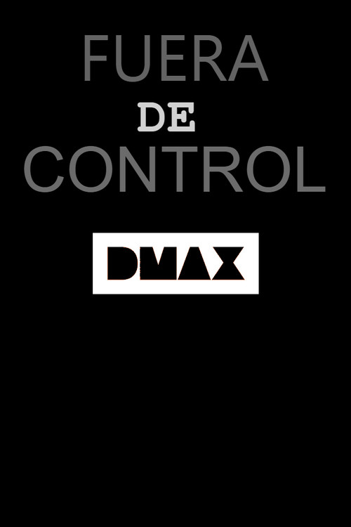 Fuera de Control电影海报