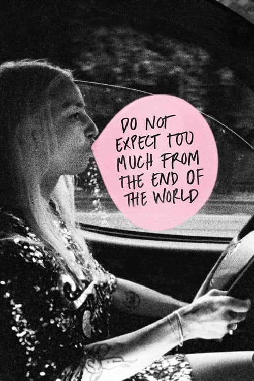 Do+Not+Expect+Too+Much+from+the+End+of+the+World