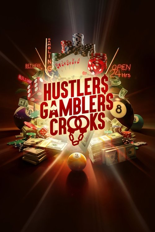 Poster of Hustlers Gamblers Crooks