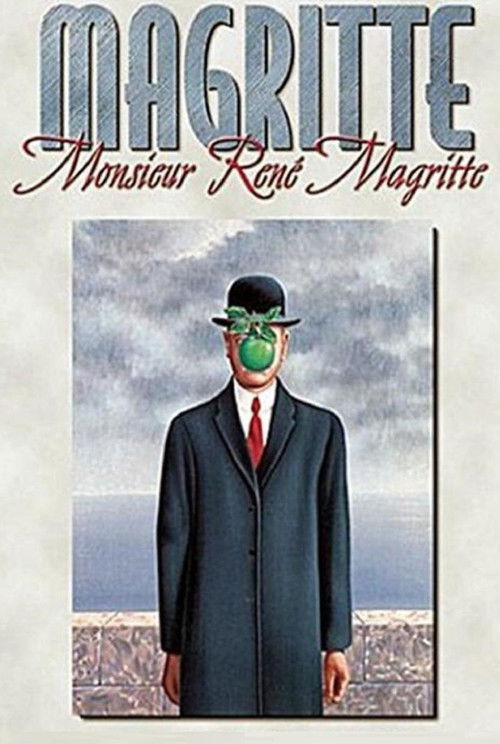 Monsieur René Magritte
