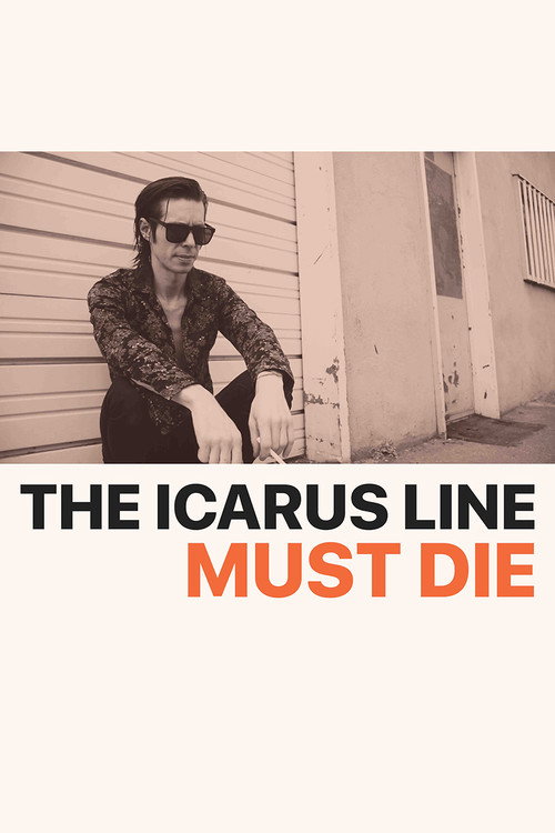 The Icarus Line Must Die poster 2
