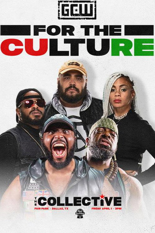 GCW For The Culture 3 poster 2