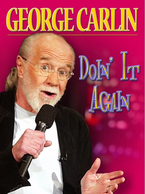 George Carlin: Doin' it Again (1990) 劇場ストリーミングラスオンラインダビング日 本語版完了ダウンロード