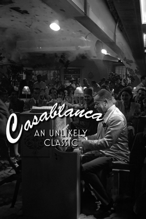 Casablanca: An Unlikely Classic poster 4