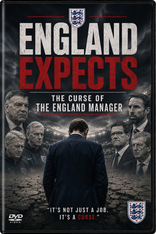England Expects: The Curse of The England Manager Poster