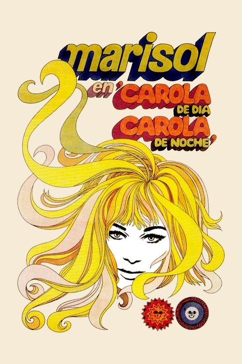 Background poster of Carola de día, Carola de noche blurred