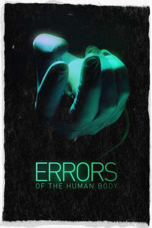 Errors+of+the+Human+Body