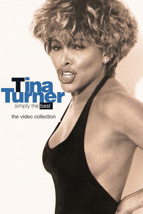 Tina Turner: Simply the Best - The Video Collection Poster