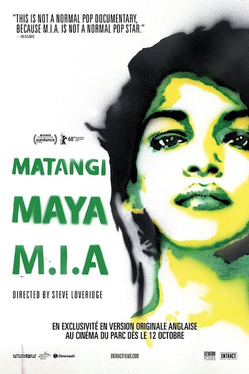 Regarder Matangi / Maya / M.I.A. (2018) Film Complet en ligne Gratuit