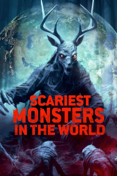 Scariest+Monsters+in+the+World