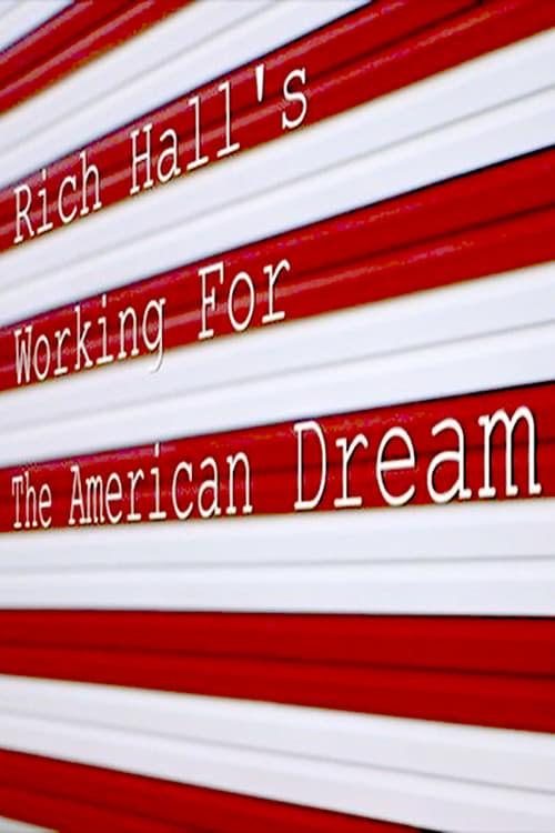 Rich+Hall%27s+Working+for+the+American+Dream