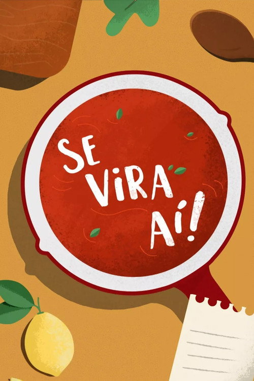 Se Vira A&iacute;电影海报