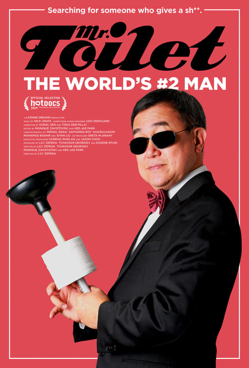 Mr. Toilet: The World's #2 Man 2019