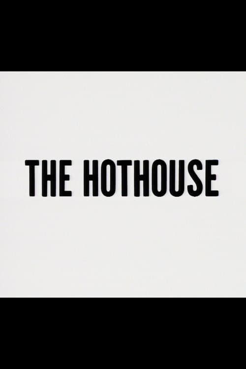 The+Hothouse