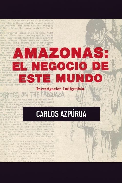 Amazonas, el negocio de este mundo Poster