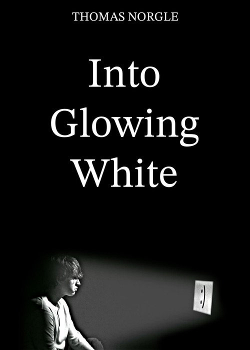 Into Glowing White电影海报