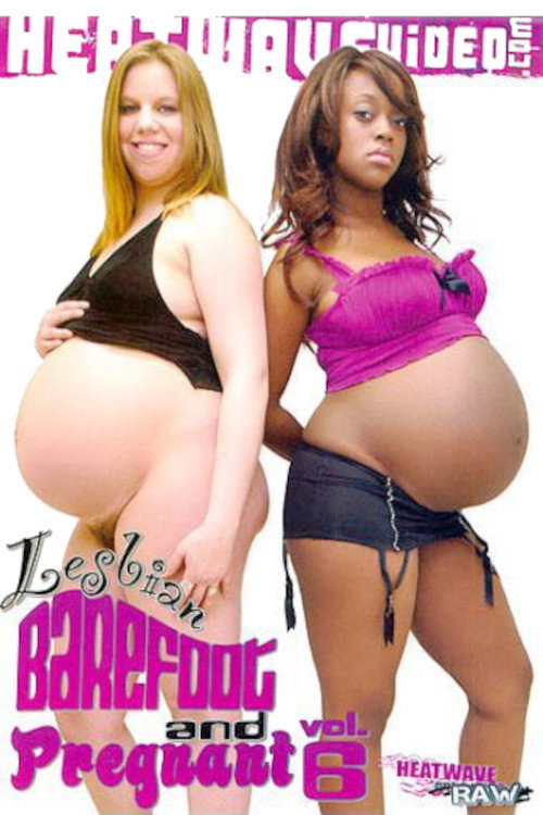 Lesbian Barefoot and Pregnant 6 Poster