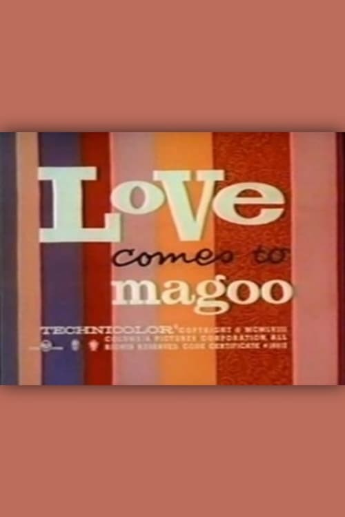 Love Comes to Magoo