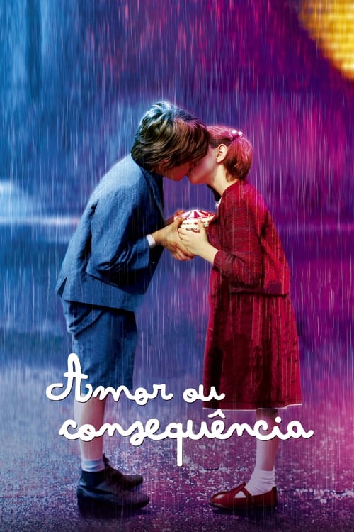 Assistir Amor ou Consequência (2003) filme completo dublado online em Portuguese