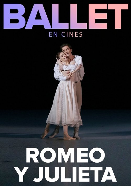 Romeo y Julieta - Ballet Bolshoi