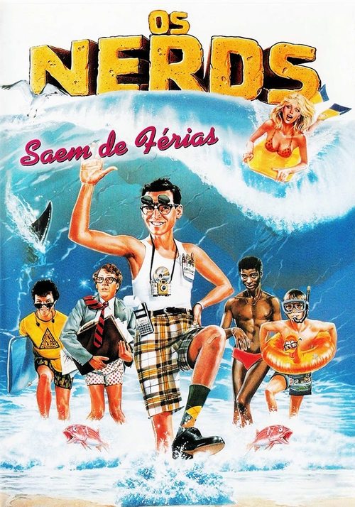 Assistir ! A Vingança dos Nerds 2: Os Nerds Saem de Férias 1987 Filme Completo Dublado Online Gratis