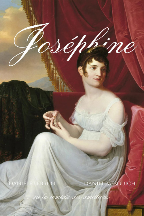 Joséphine, ou la comédie des ambitions poster 3