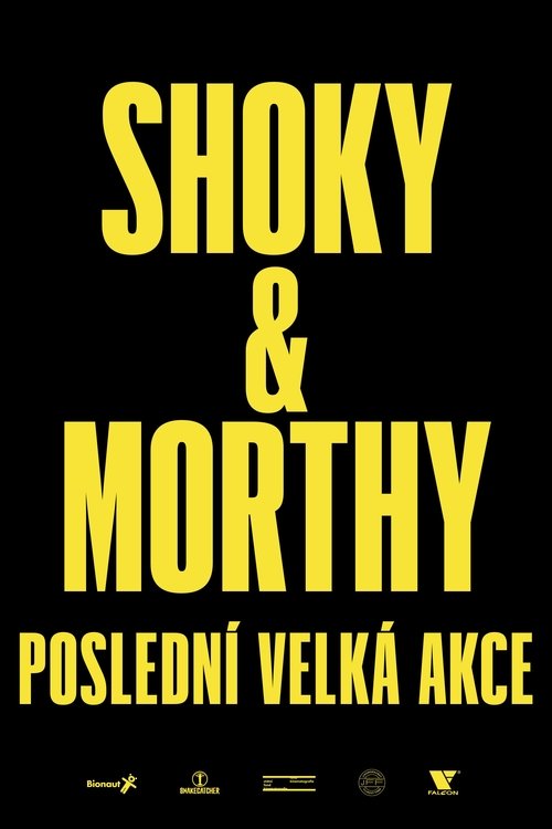 Shoky & Morthy: Poslední velká akce (2021) Filmes Completos Gratis