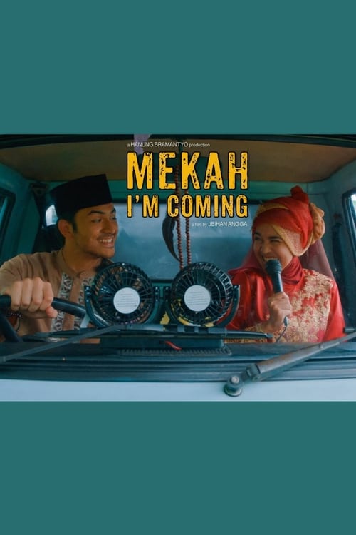 Mekah+I%27m+Coming