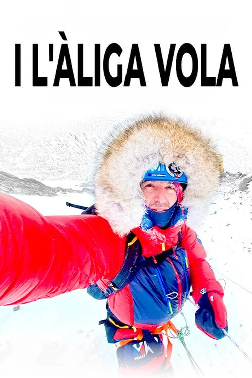 I l'Àliga vola. Sergi Mingote, K2 hivernal Poster