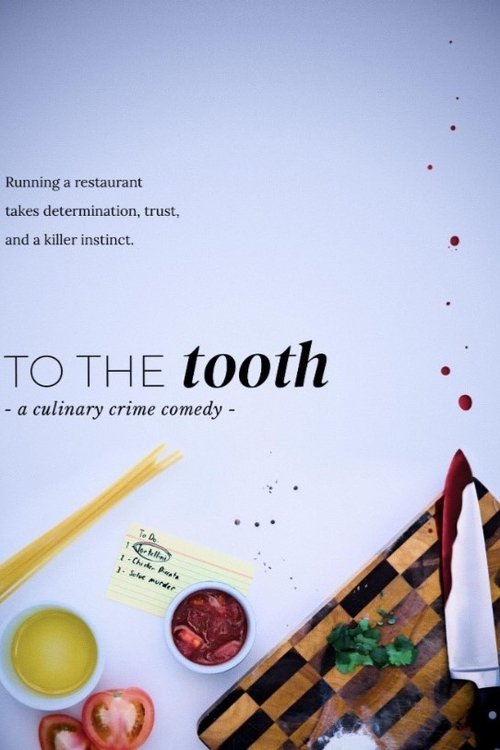 To the Tooth Poster
