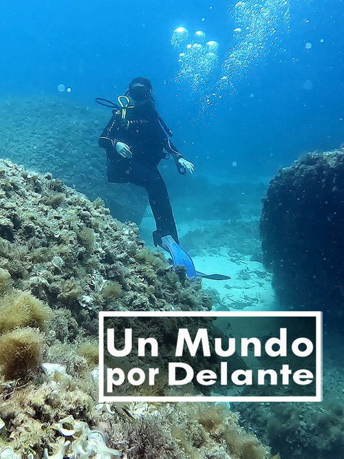 Un mundo por delante电影海报