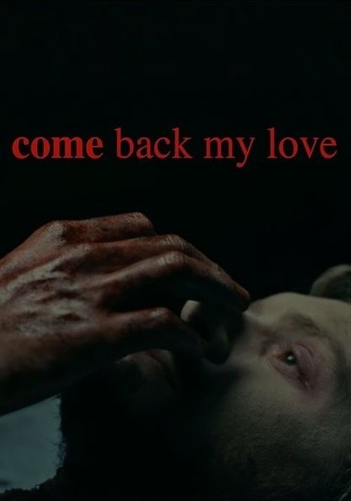 Come+Back+My+Love