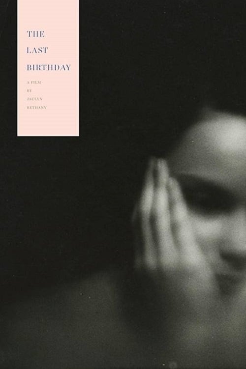 The Last Birthday 2017