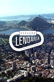 Geração Lendária Poster